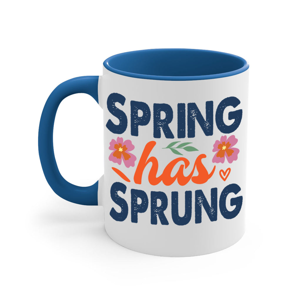 Spring Has Sprung  494#- spring-Mug / Coffee Cup