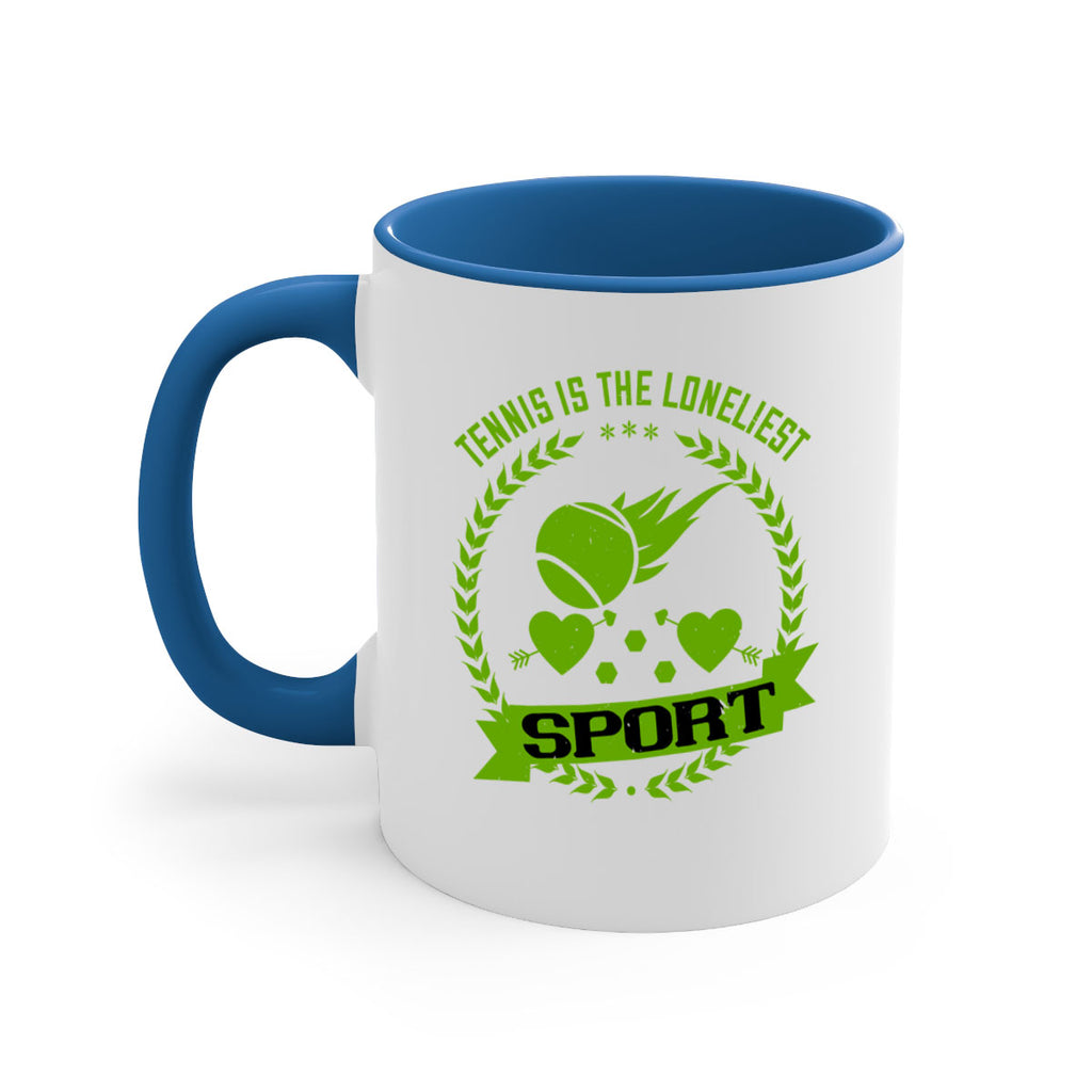 Tennis is the loneliest sport 282#- tennis-Mug / Coffee Cup