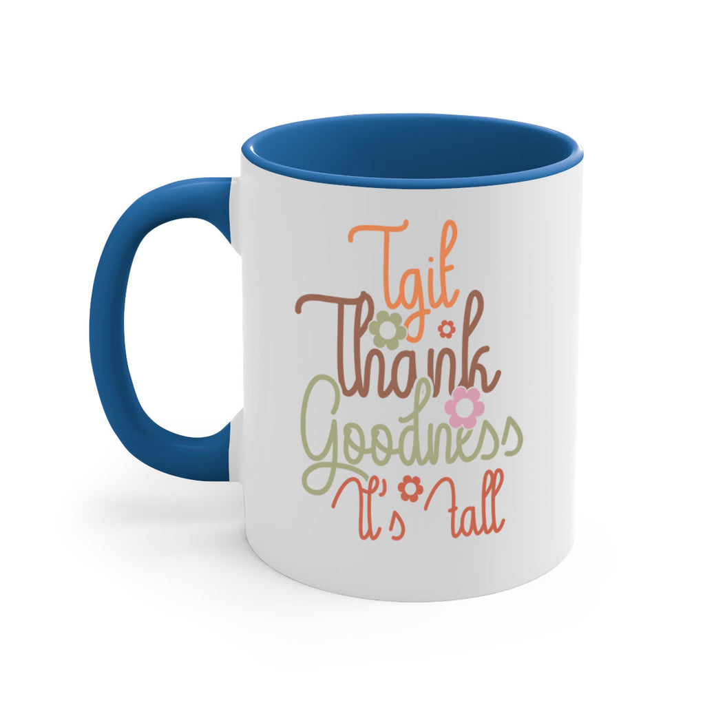 Tgif Thank Goodness Its Fall 596#- fall-Mug / Coffee Cup