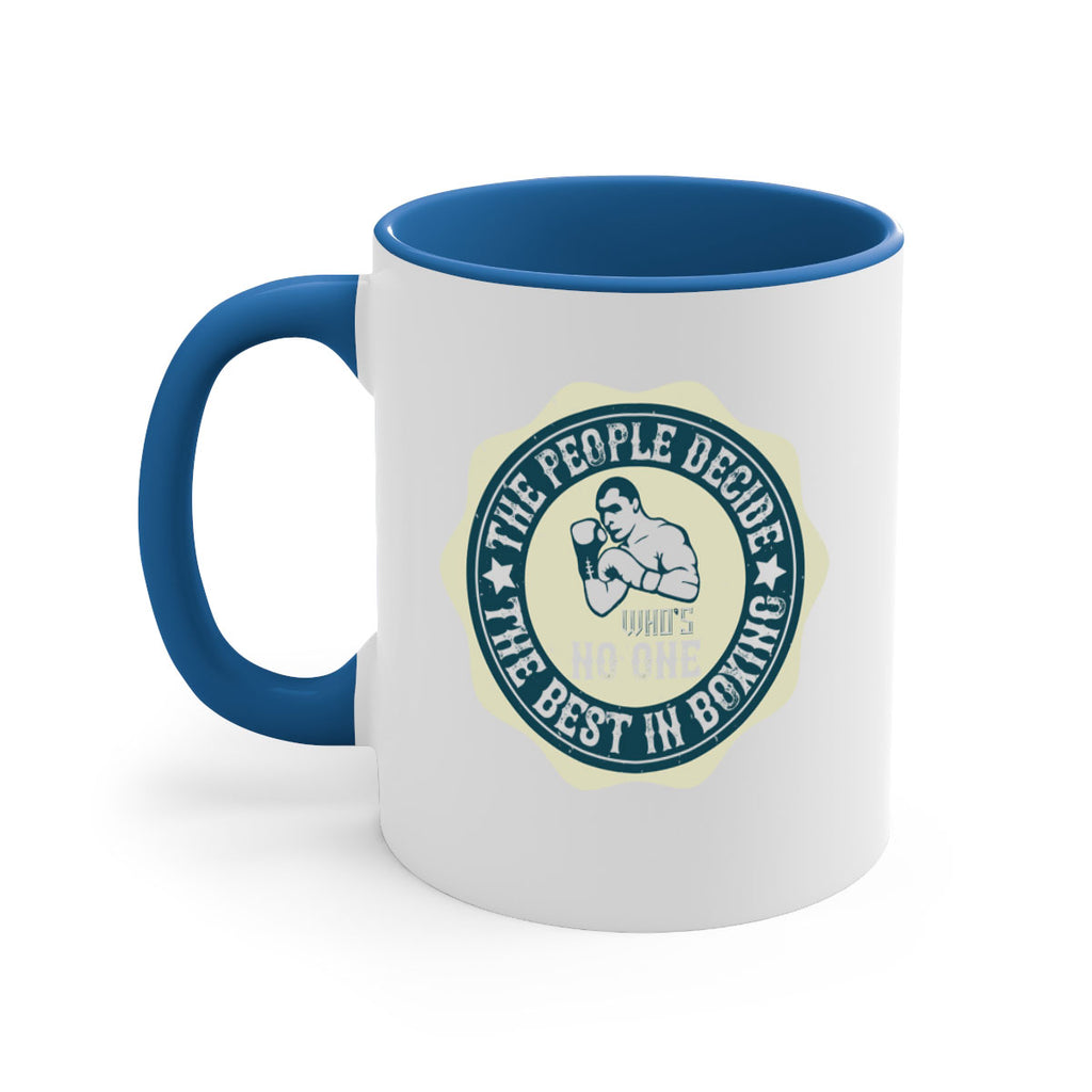 The people decide whos No the best in boxing 1823#- boxing-Mug / Coffee Cup