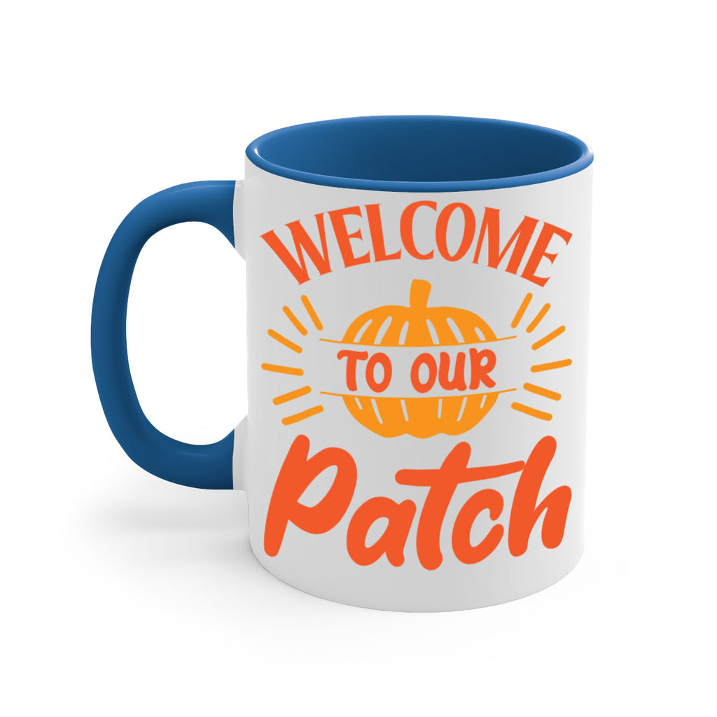Welcome To Our Patch 631#- fall-Mug / Coffee Cup