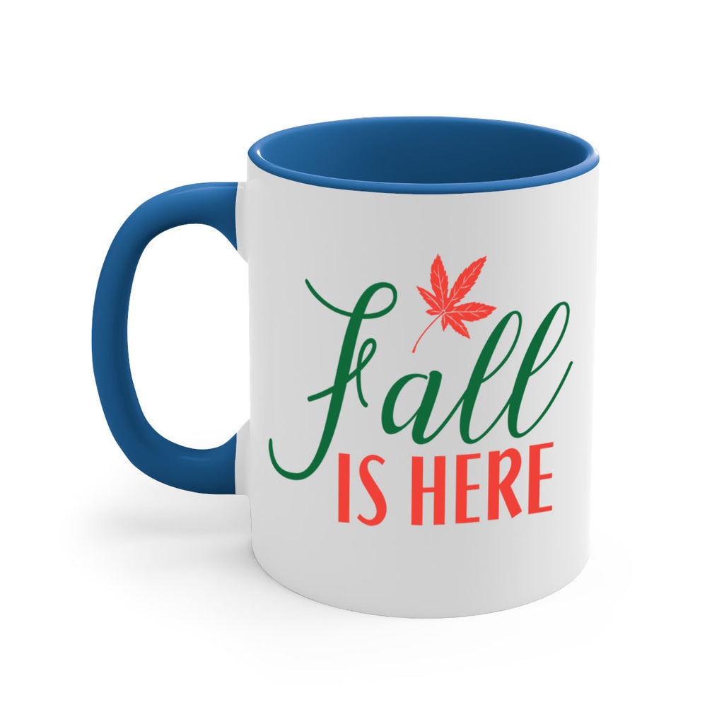 fall is here 108#- fall-Mug / Coffee Cup
