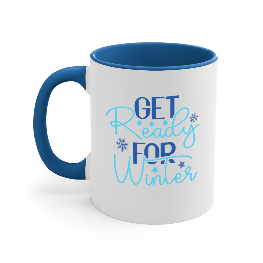 get ready for winter 113#- winter-Mug / Coffee Cup