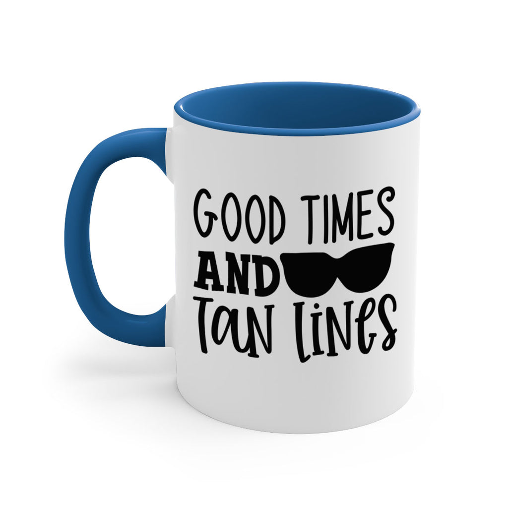 good times and tan lines Style 99#- Summer-Mug / Coffee Cup