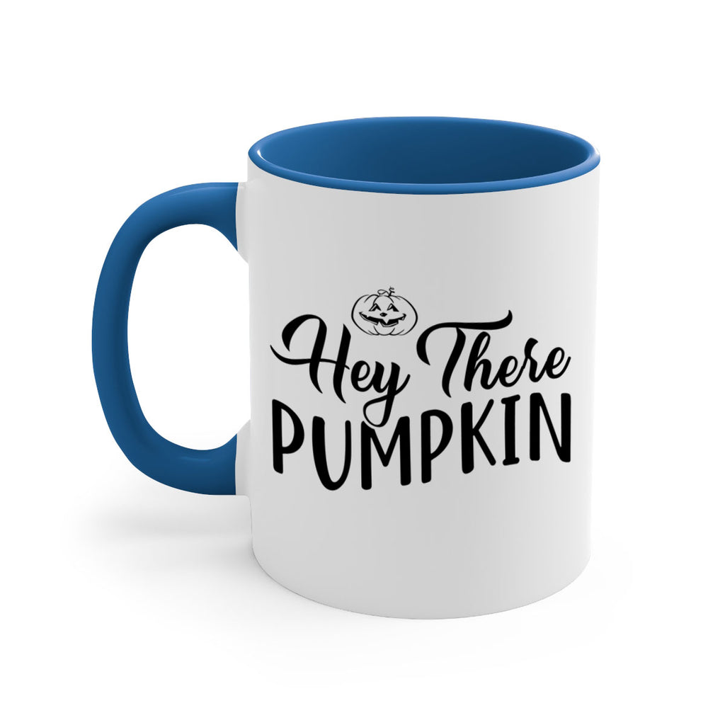 hey there pumpkin 303#- fall-Mug / Coffee Cup