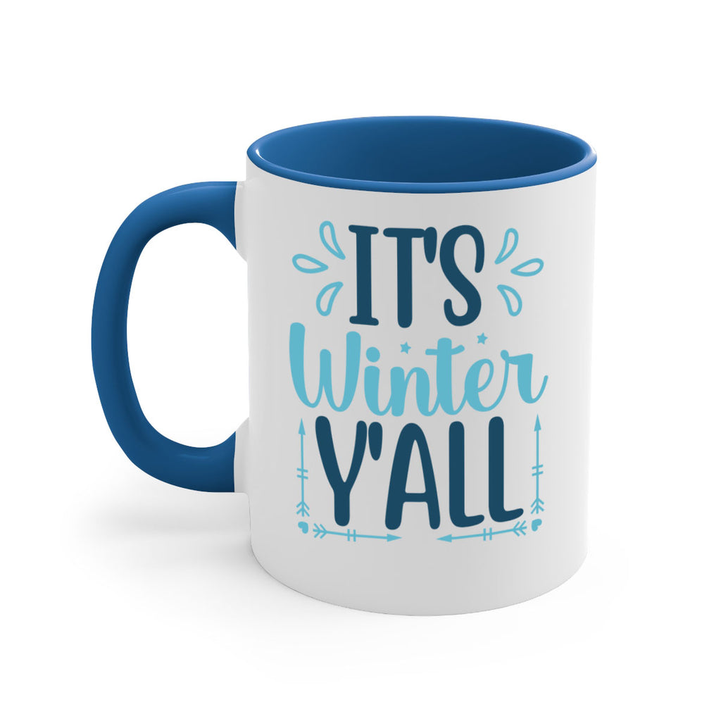 its winter yall 264#- winter-Mug / Coffee Cup