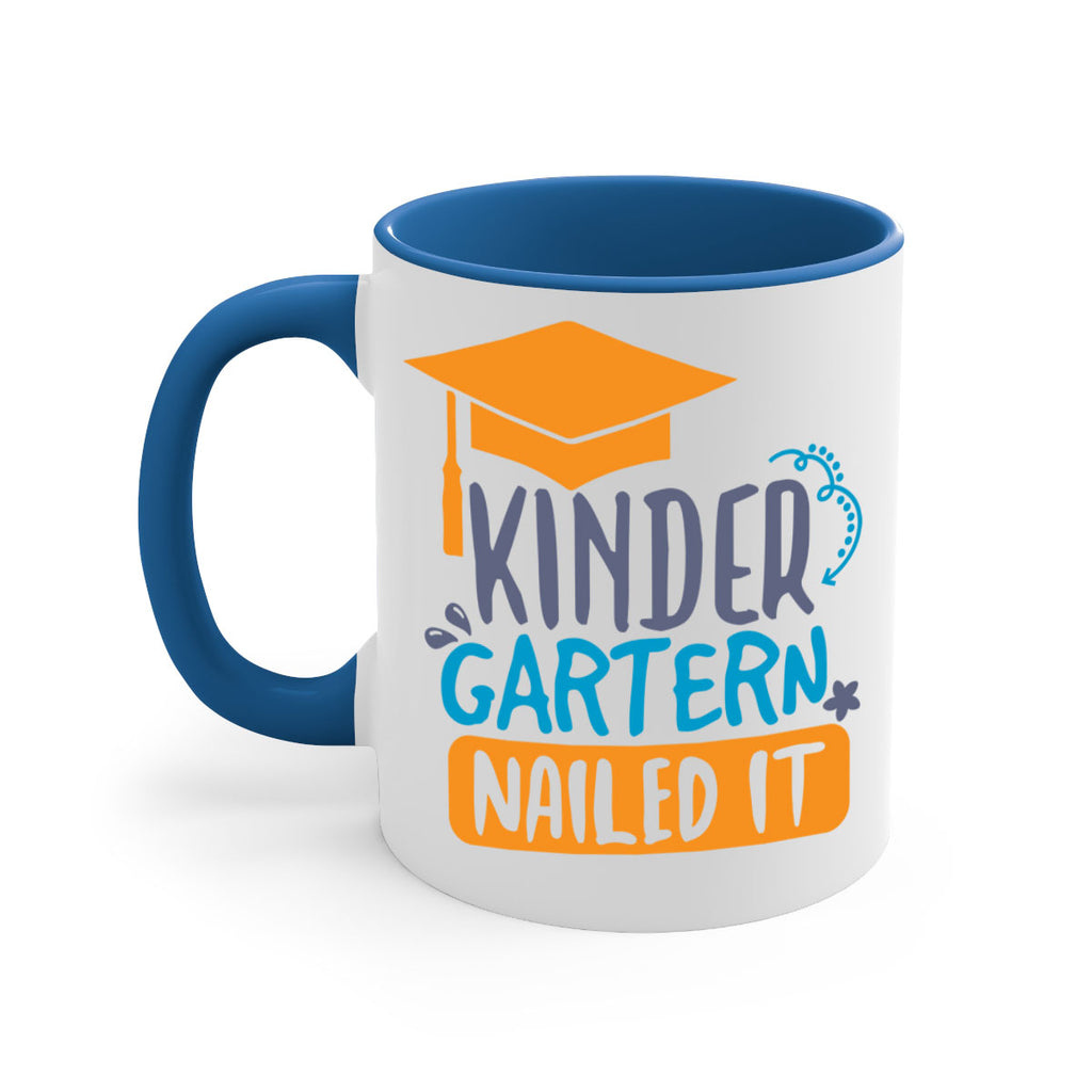 kinder garten nailed it 10#- preK-Mug / Coffee Cup