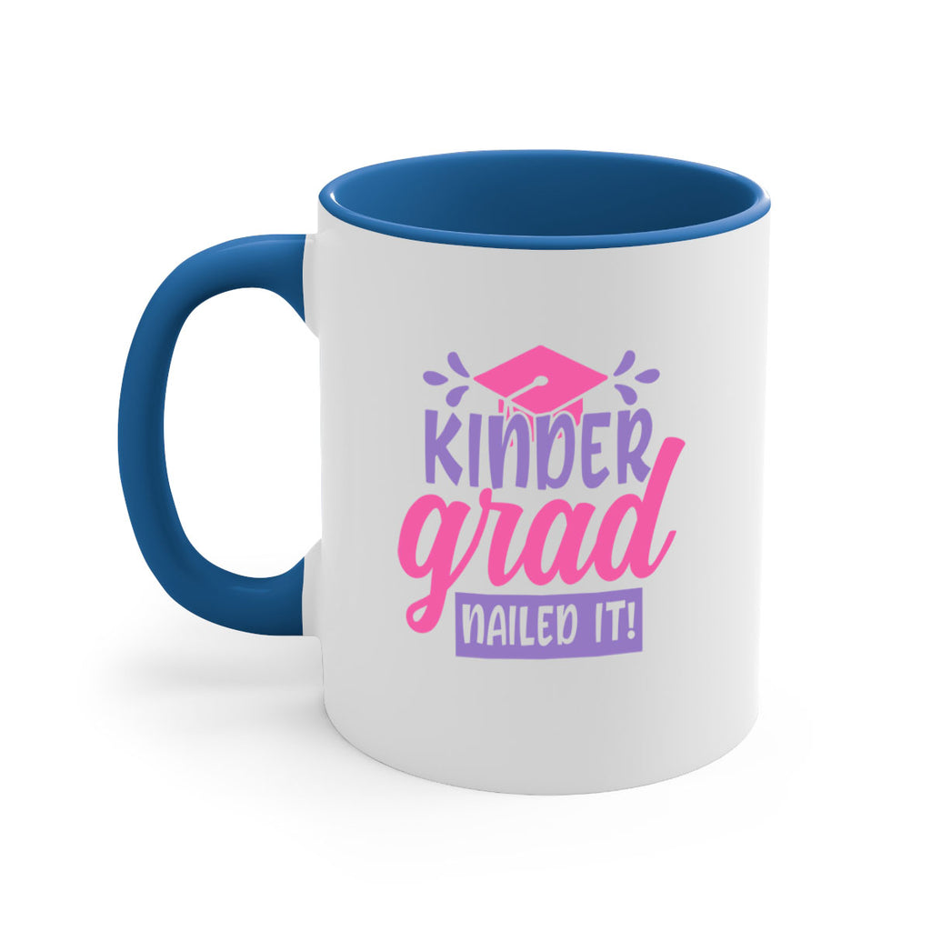 kinder grad nailed it! 01 (2) 13#- preK-Mug / Coffee Cup