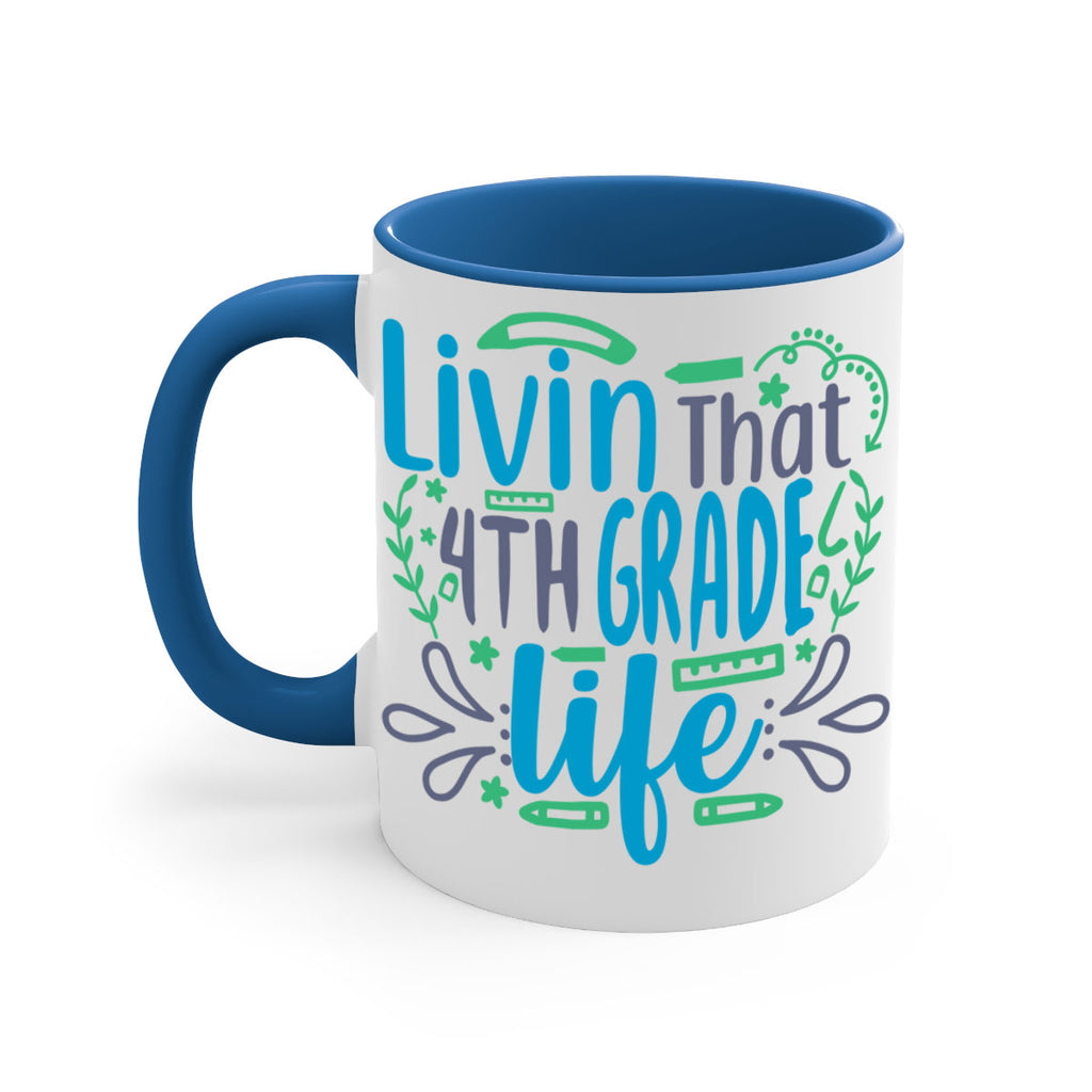 livin that 4th garde life 9#- 4th grade-Mug / Coffee Cup