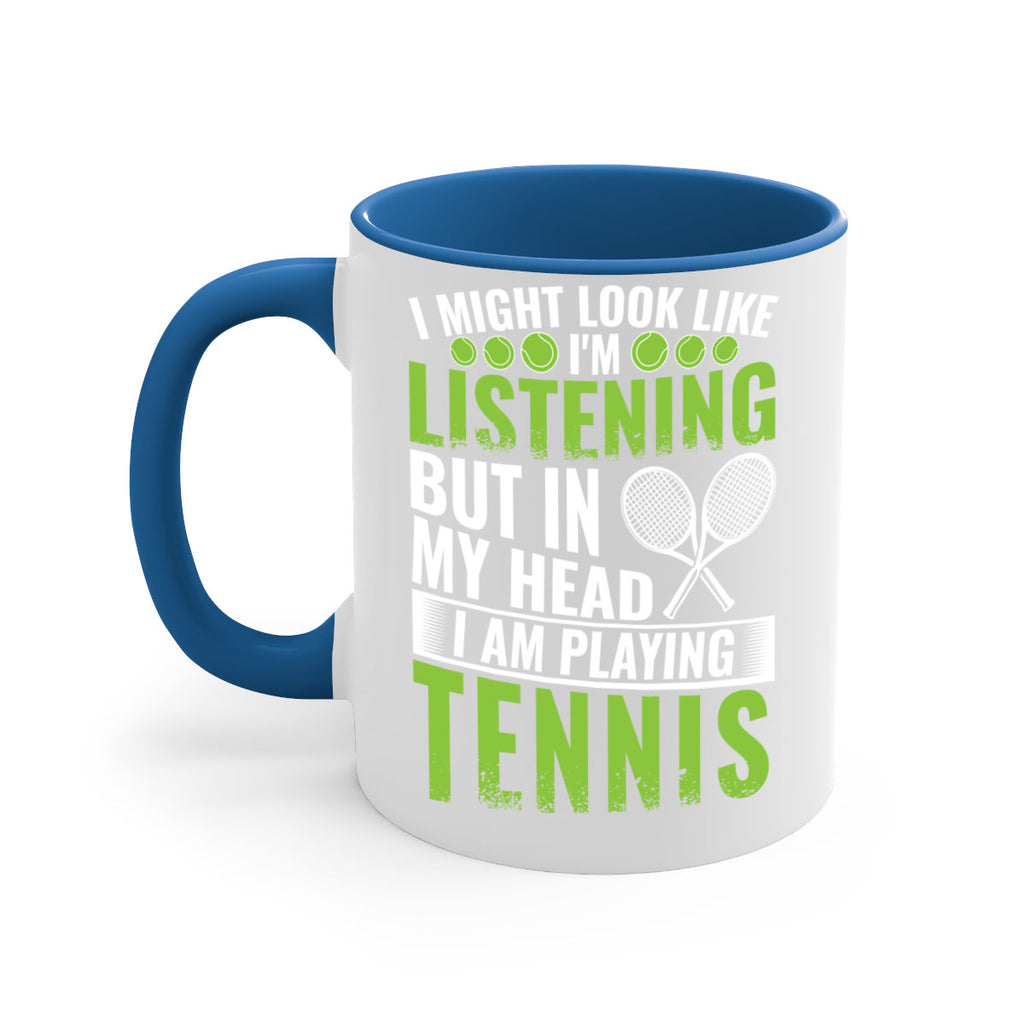 might look like im listening but im playing tennis 581#- tennis-Mug / Coffee Cup