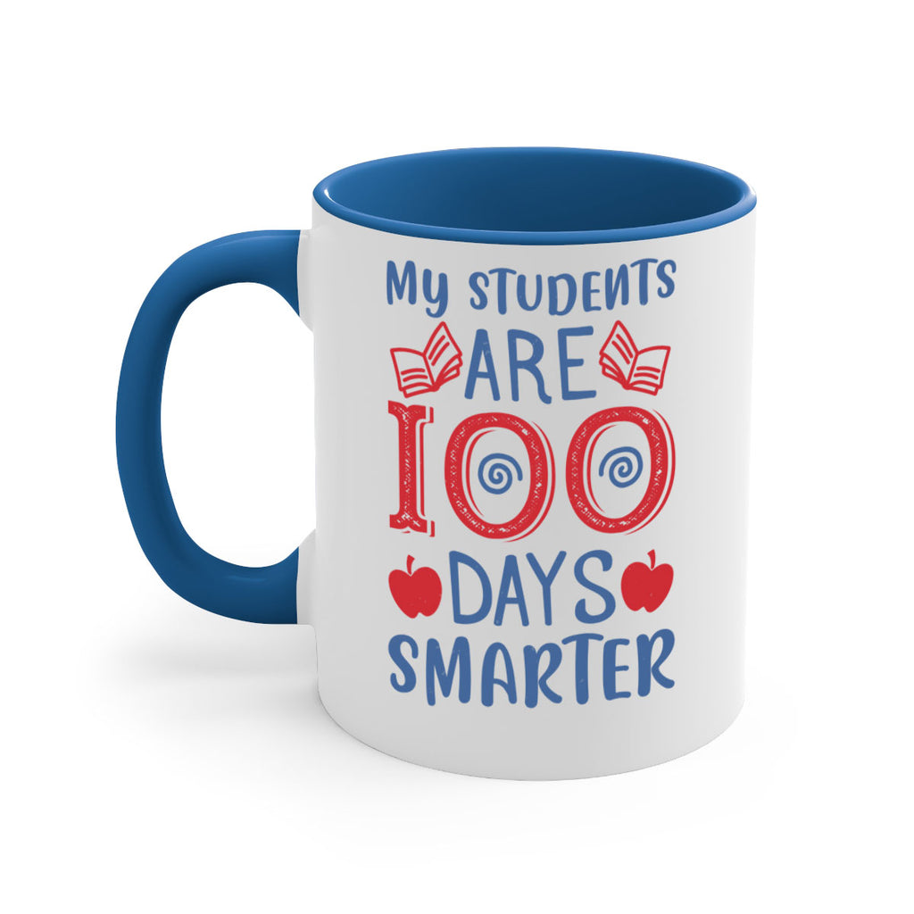 my students are days smarter 7#- 100 days-Mug / Coffee Cup
