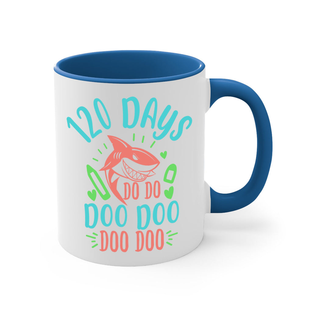 10 120 days shark doo doo 18#- 100 days-Mug / Coffee Cup