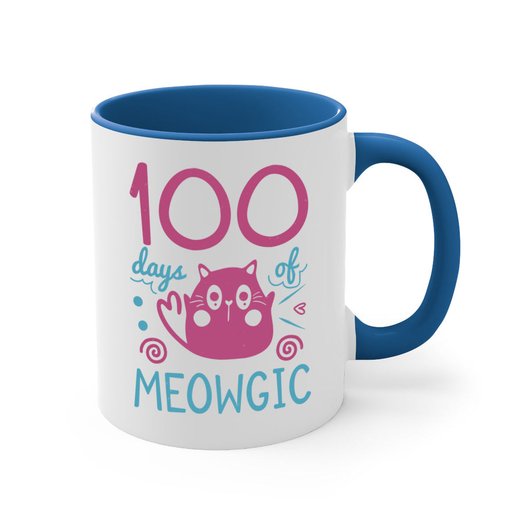 5 days of meowgic 45#- 100 days-Mug / Coffee Cup