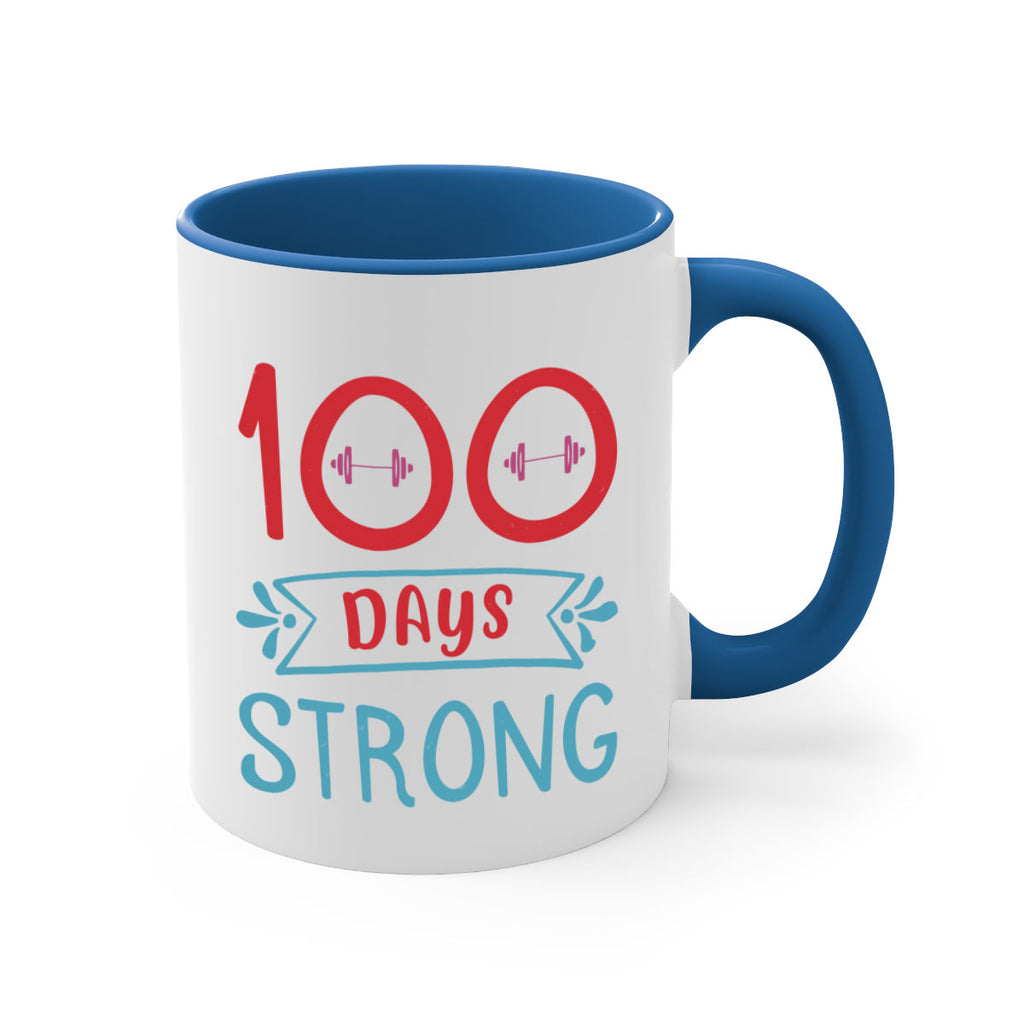 8 days strong 48#- 100 days-Mug / Coffee Cup