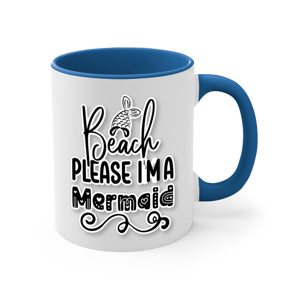 Beach Please Im A Mermaid 61#- mermaid-Mug / Coffee Cup