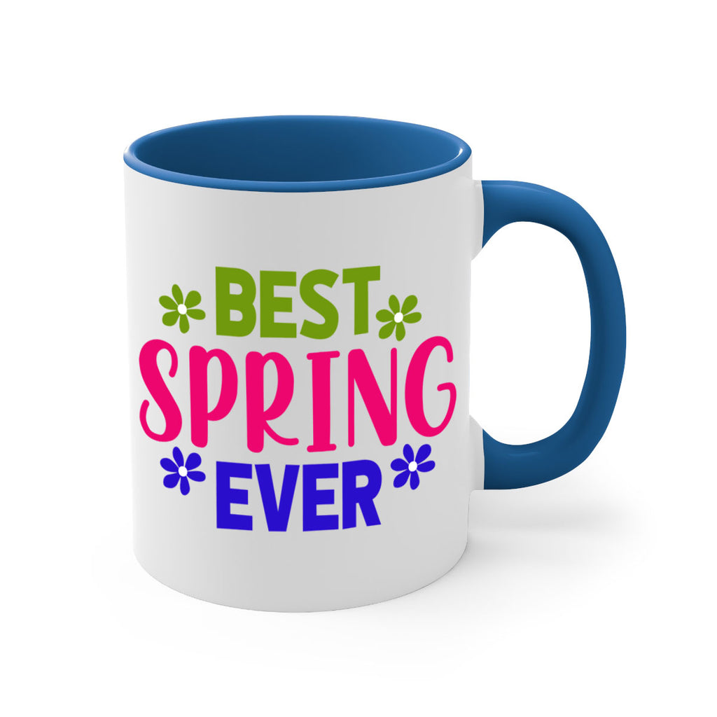 Best Spring Ever 34#- spring-Mug / Coffee Cup