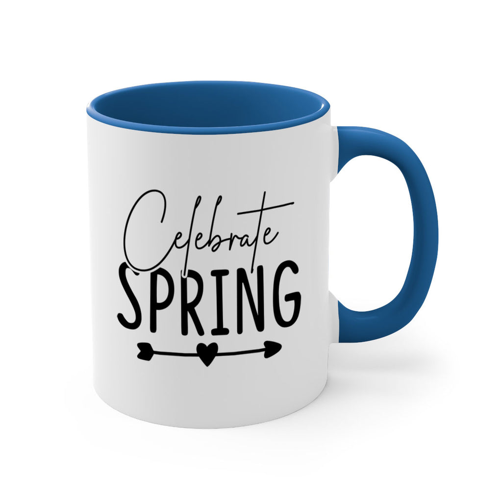 Celebrate Spring 98#- spring-Mug / Coffee Cup