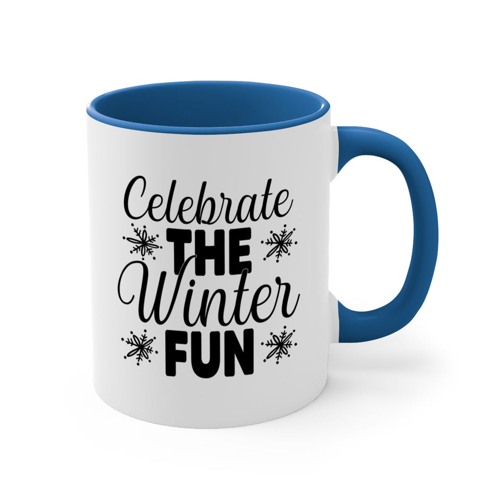 Celebrate the Winter Fun41#- winter-Mug / Coffee Cup