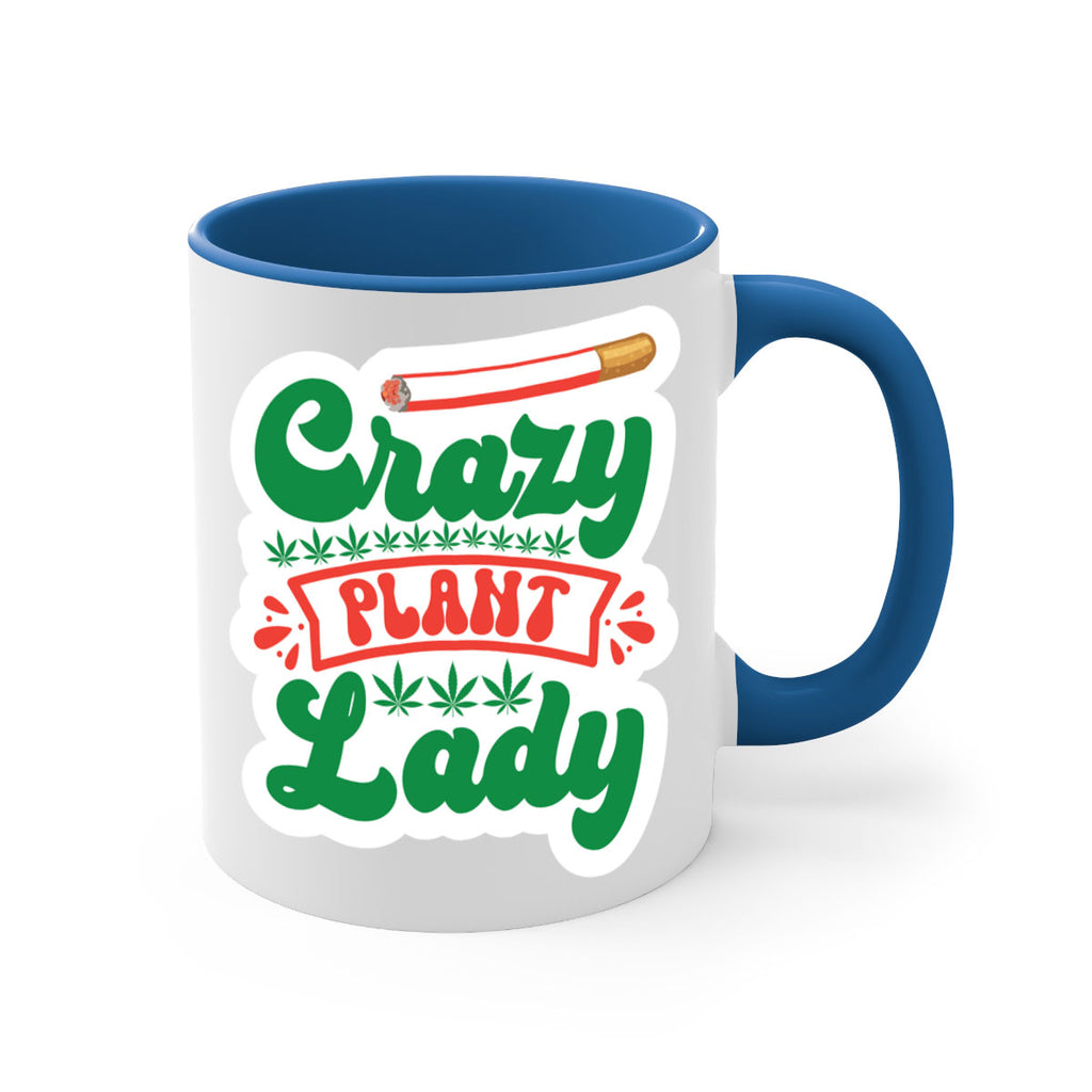 Crazy Plant Lady 65#- marijuana-Mug / Coffee Cup
