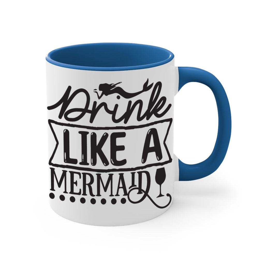Drink like a mermaid 147#- mermaid-Mug / Coffee Cup