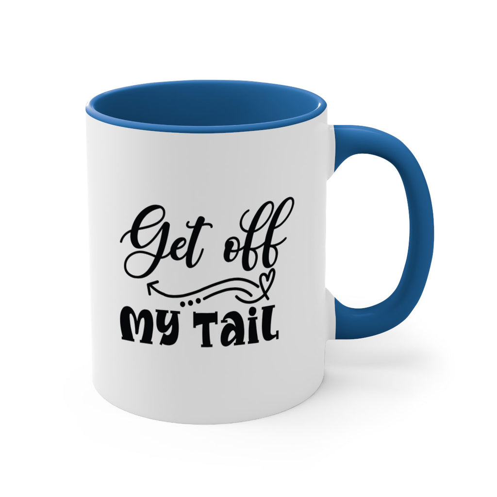Get off My Tail 184#- mermaid-Mug / Coffee Cup