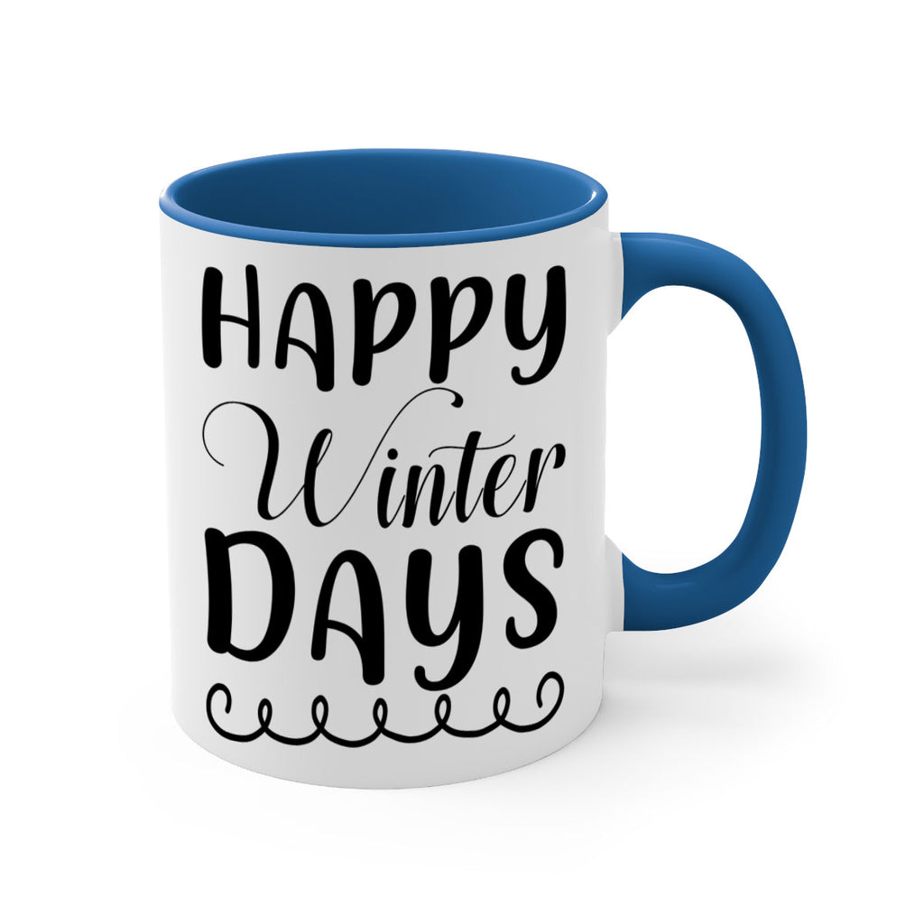 Happy Winter Days 139#- winter-Mug / Coffee Cup