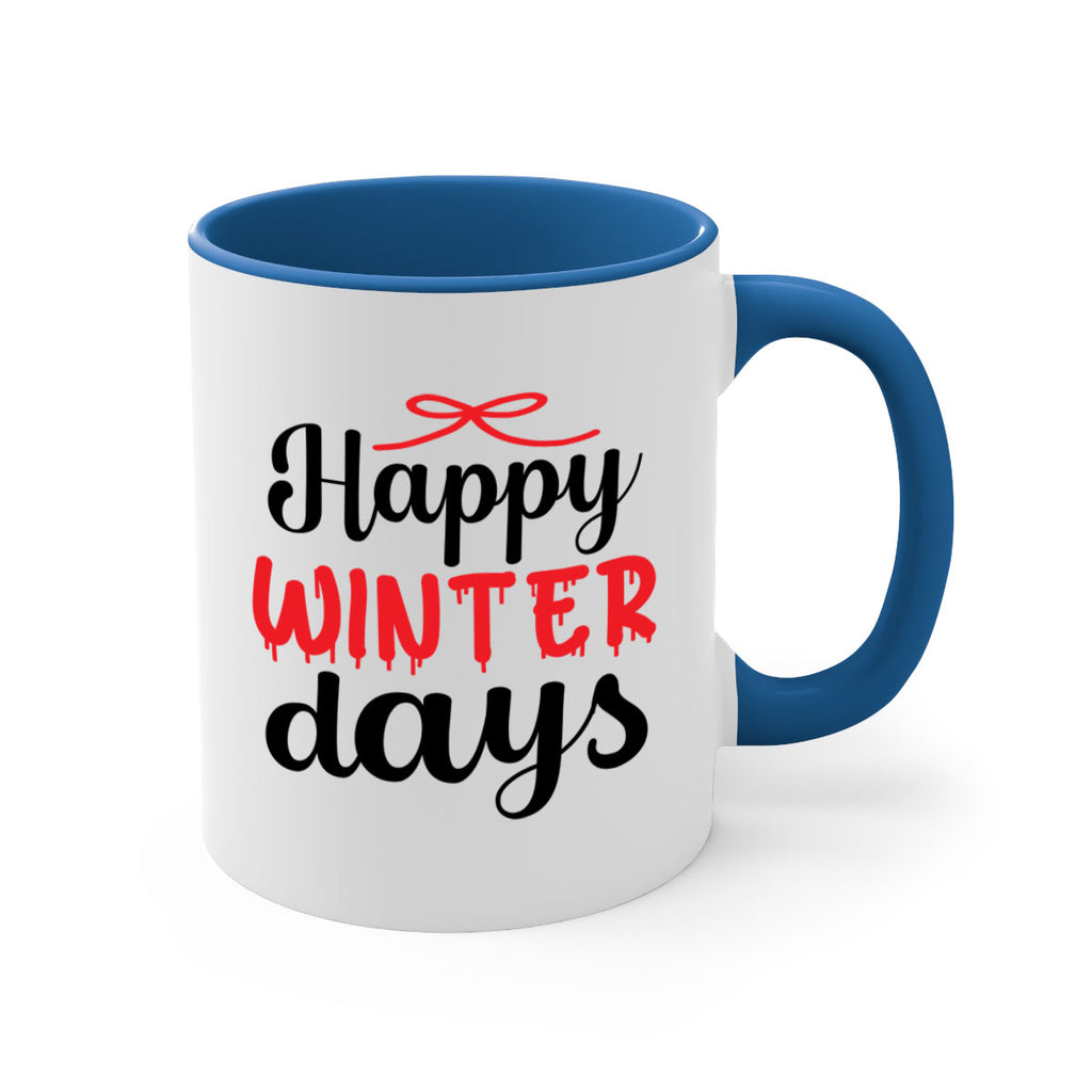Happy winter days 123#- winter-Mug / Coffee Cup