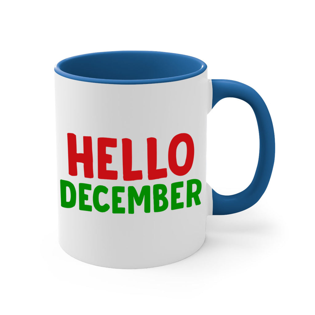 Hello December 158#- winter-Mug / Coffee Cup