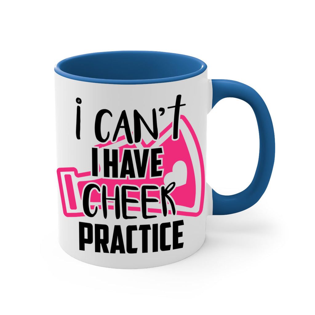 I cant I have cheer practice 1165#- cheer-Mug / Coffee Cup