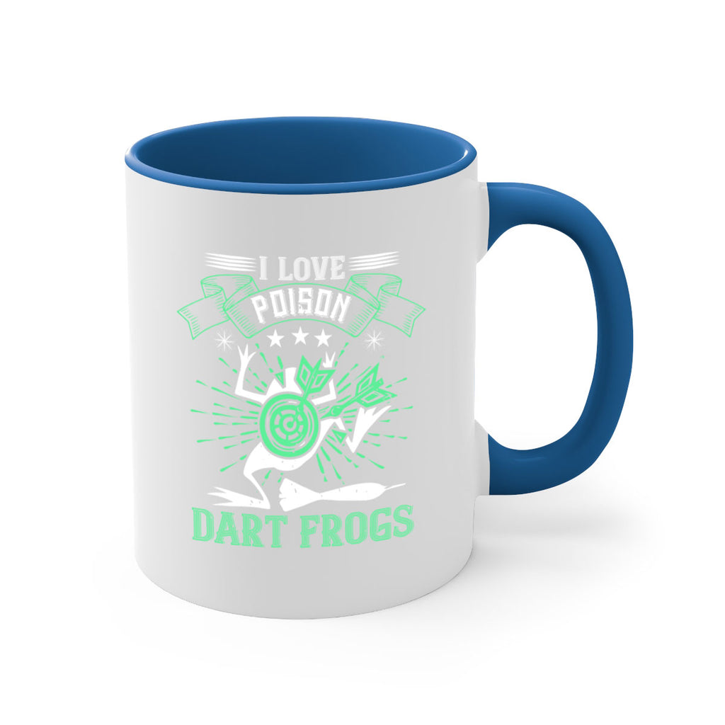 I love poison dart frogs 2204#- darts-Mug / Coffee Cup