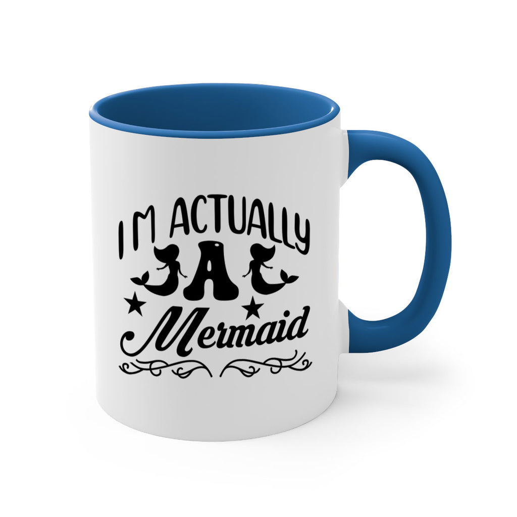 Im actually a mermaid 258#- mermaid-Mug / Coffee Cup