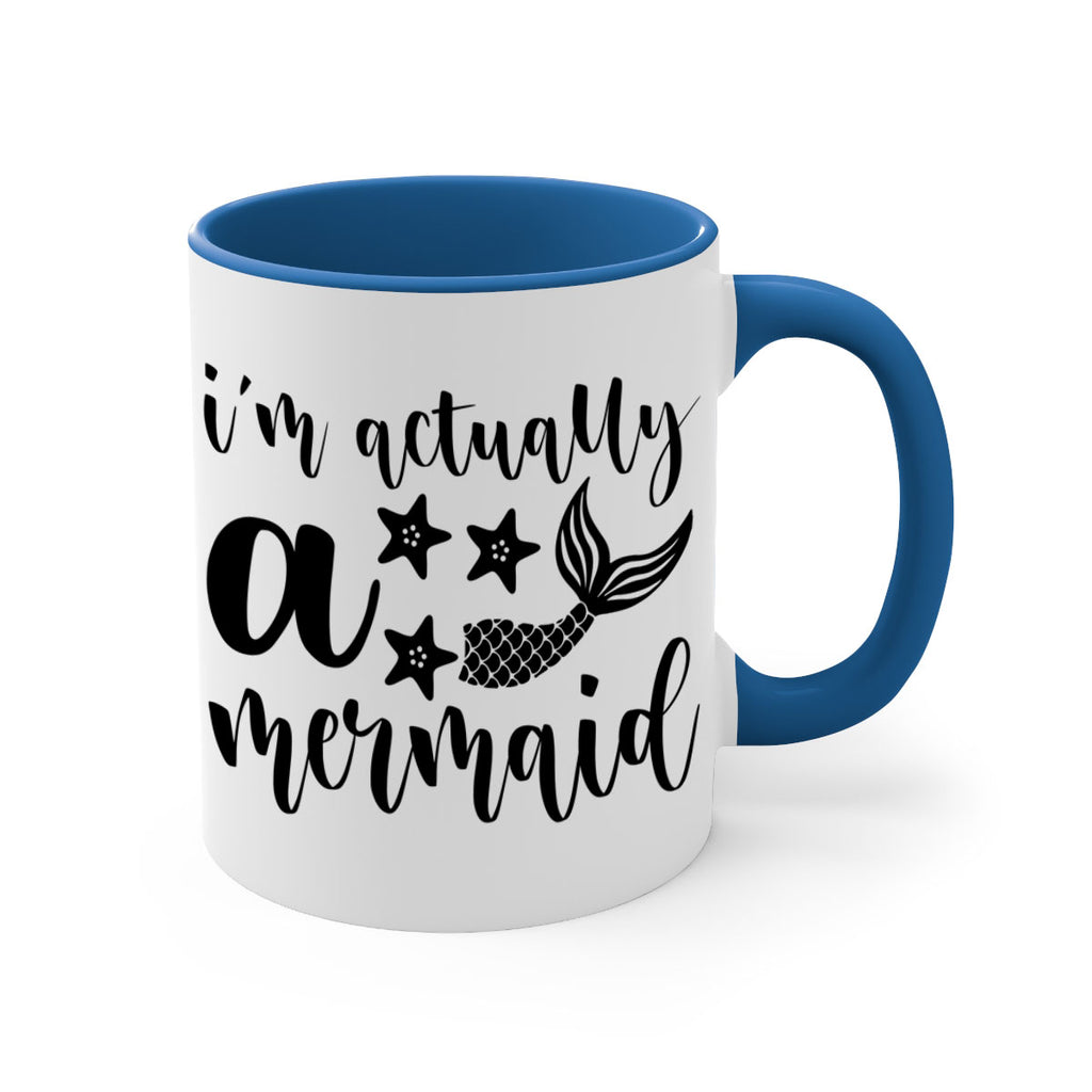 Im actually a mermaid 259#- mermaid-Mug / Coffee Cup