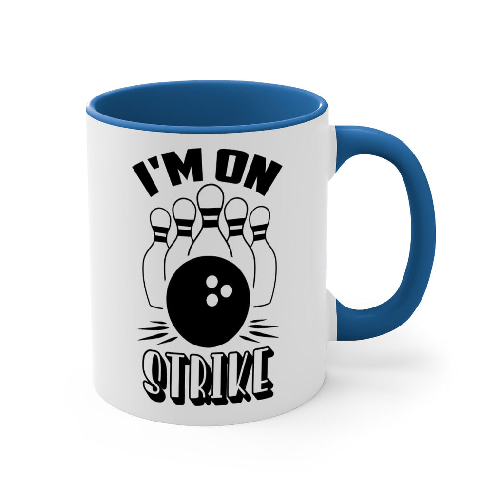 Im on strike 1059#- bowling-Mug / Coffee Cup