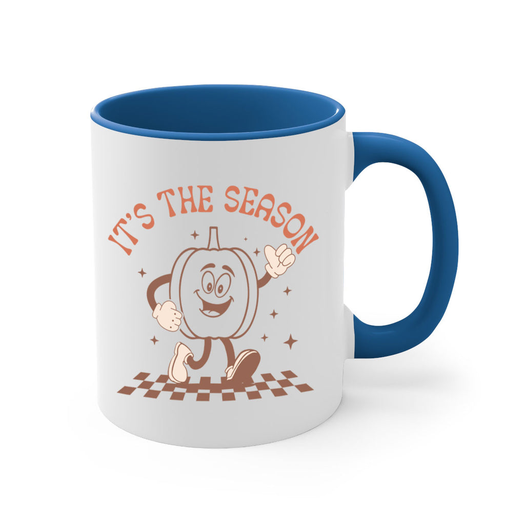 Its The Season 378#- fall-Mug / Coffee Cup