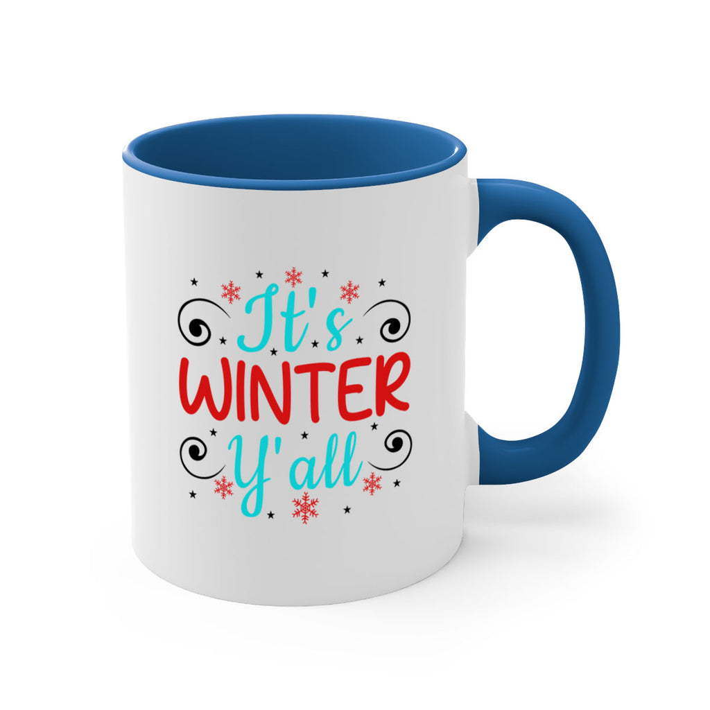 Its Winter Yall 273#- winter-Mug / Coffee Cup
