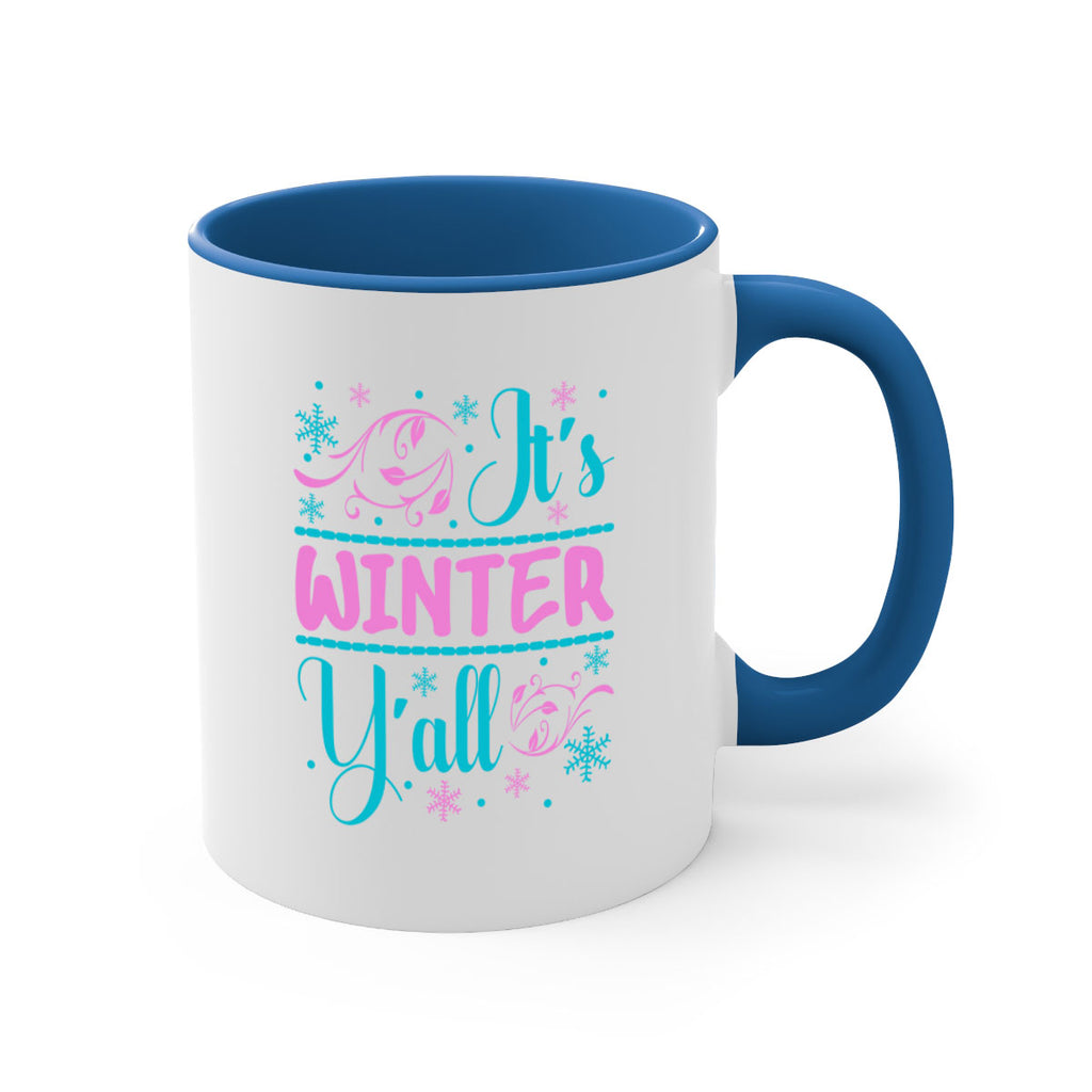 Its Winter Yall 276#- winter-Mug / Coffee Cup