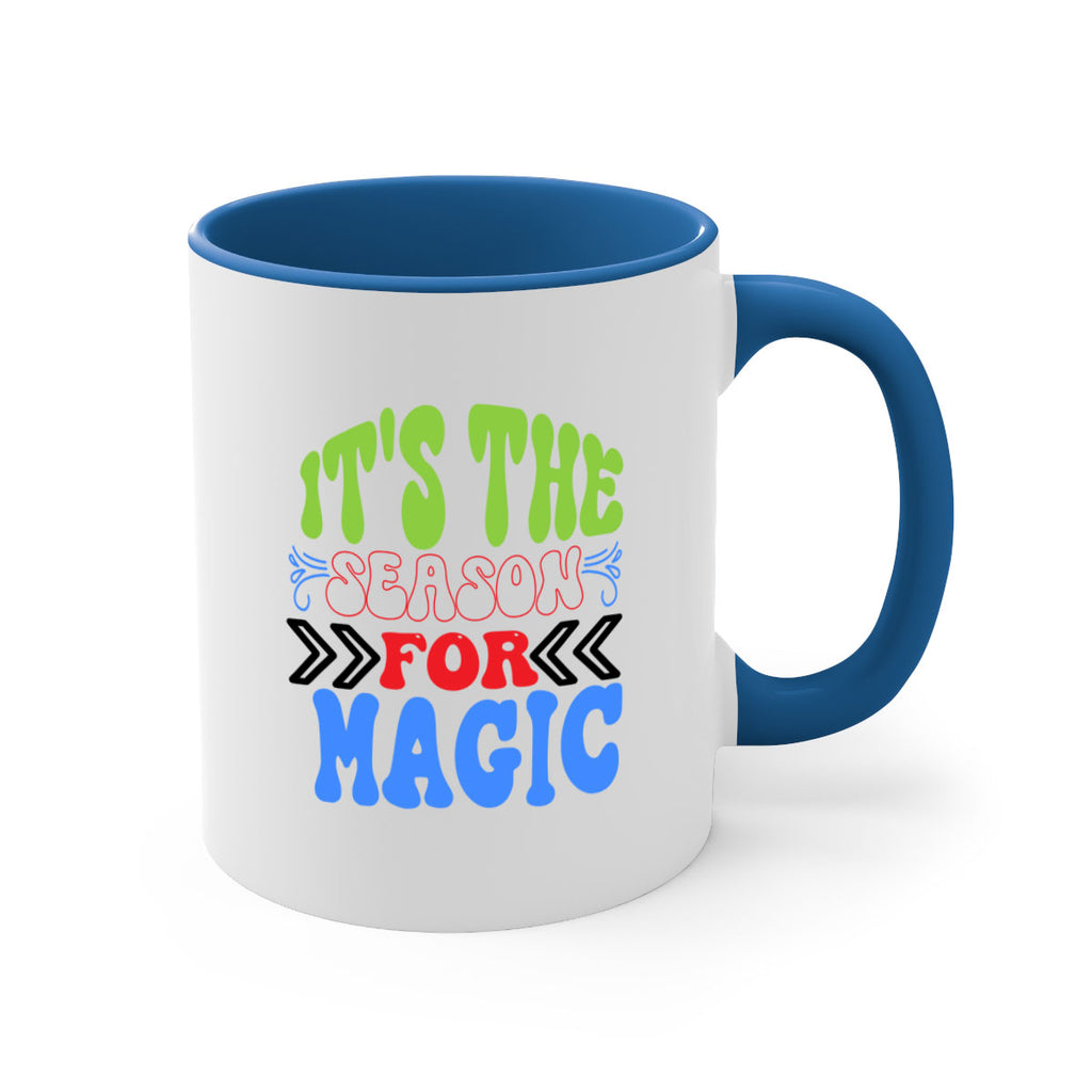 Its the season for magic 260#- winter-Mug / Coffee Cup