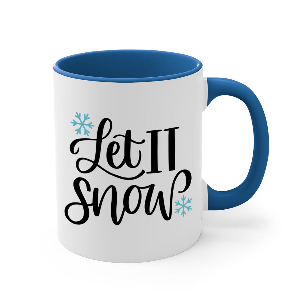Let It Snow344#- winter-Mug / Coffee Cup