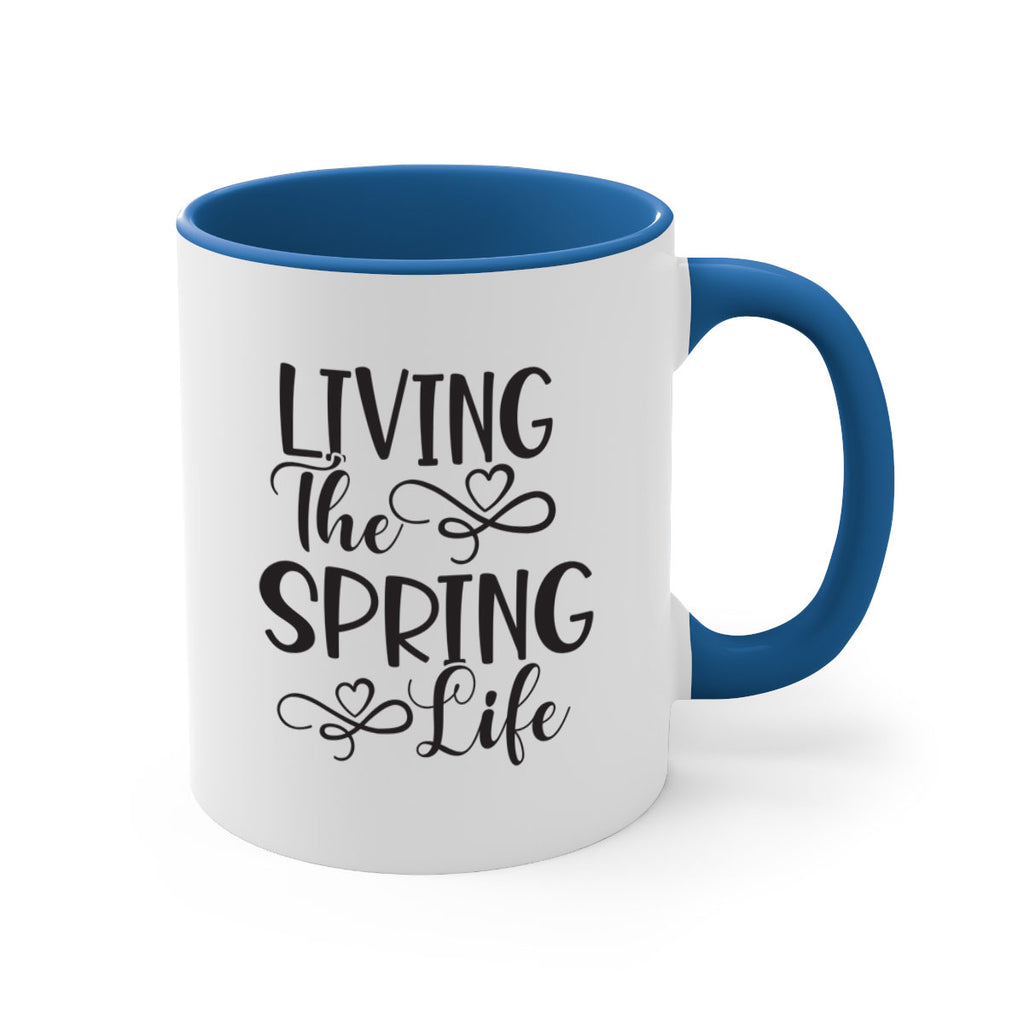 Living the spring life323#- spring-Mug / Coffee Cup