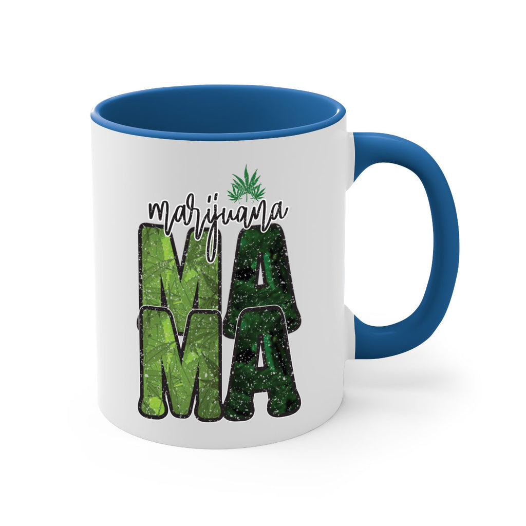 Marijuana Mama Sublimation 205#- marijuana-Mug / Coffee Cup