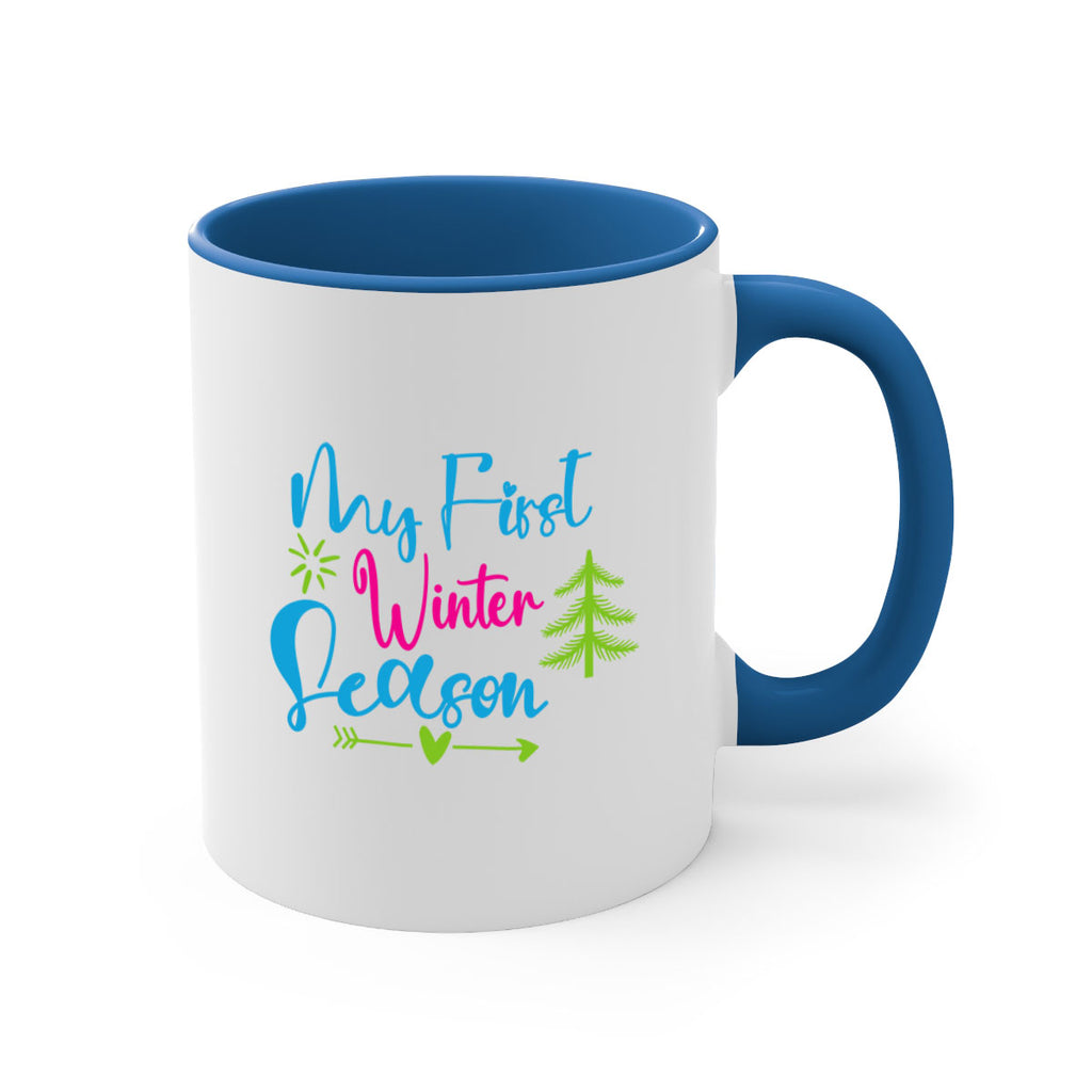 My First Winter Season 323#- winter-Mug / Coffee Cup