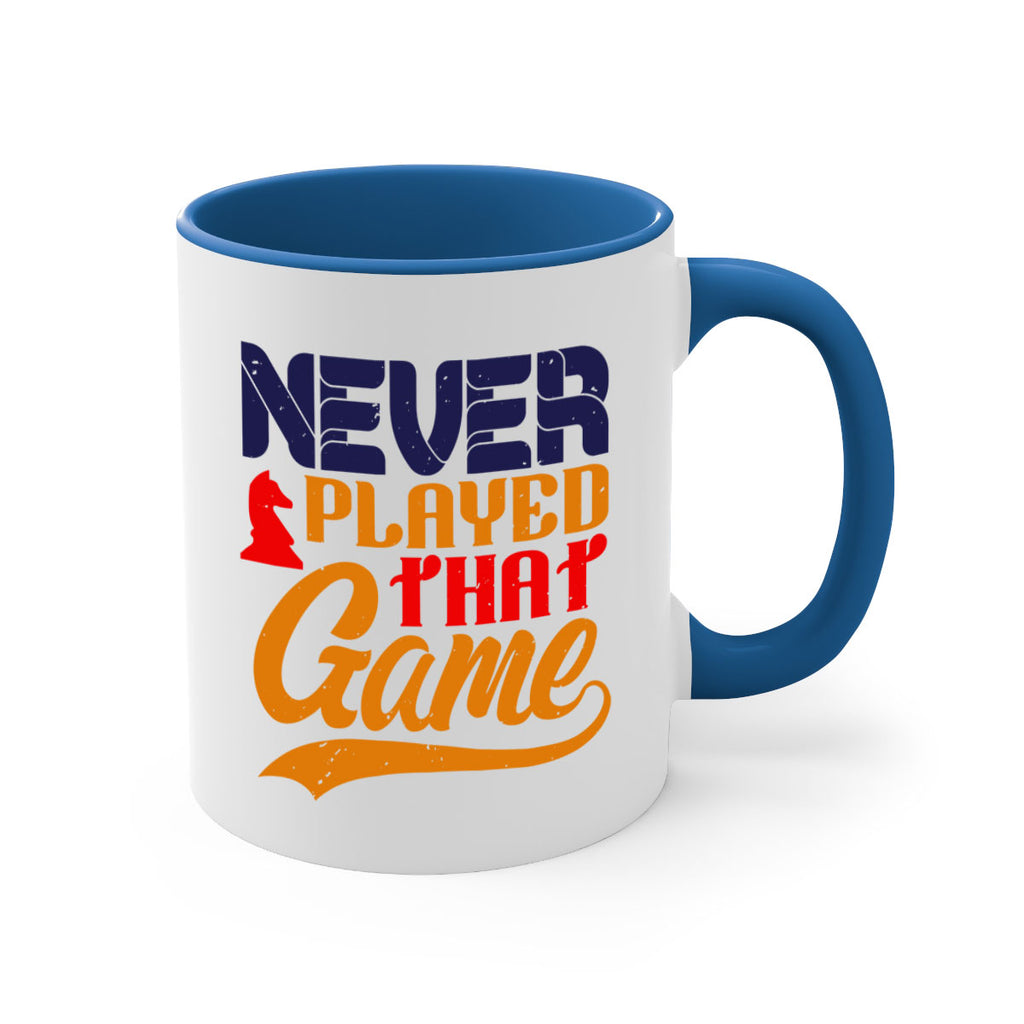 Never played that game 21#- chess-Mug / Coffee Cup