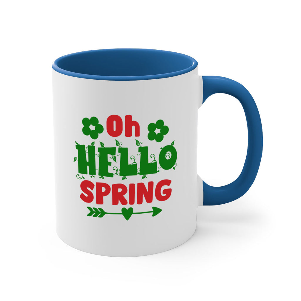 Oh Hello Spring 380#- spring-Mug / Coffee Cup