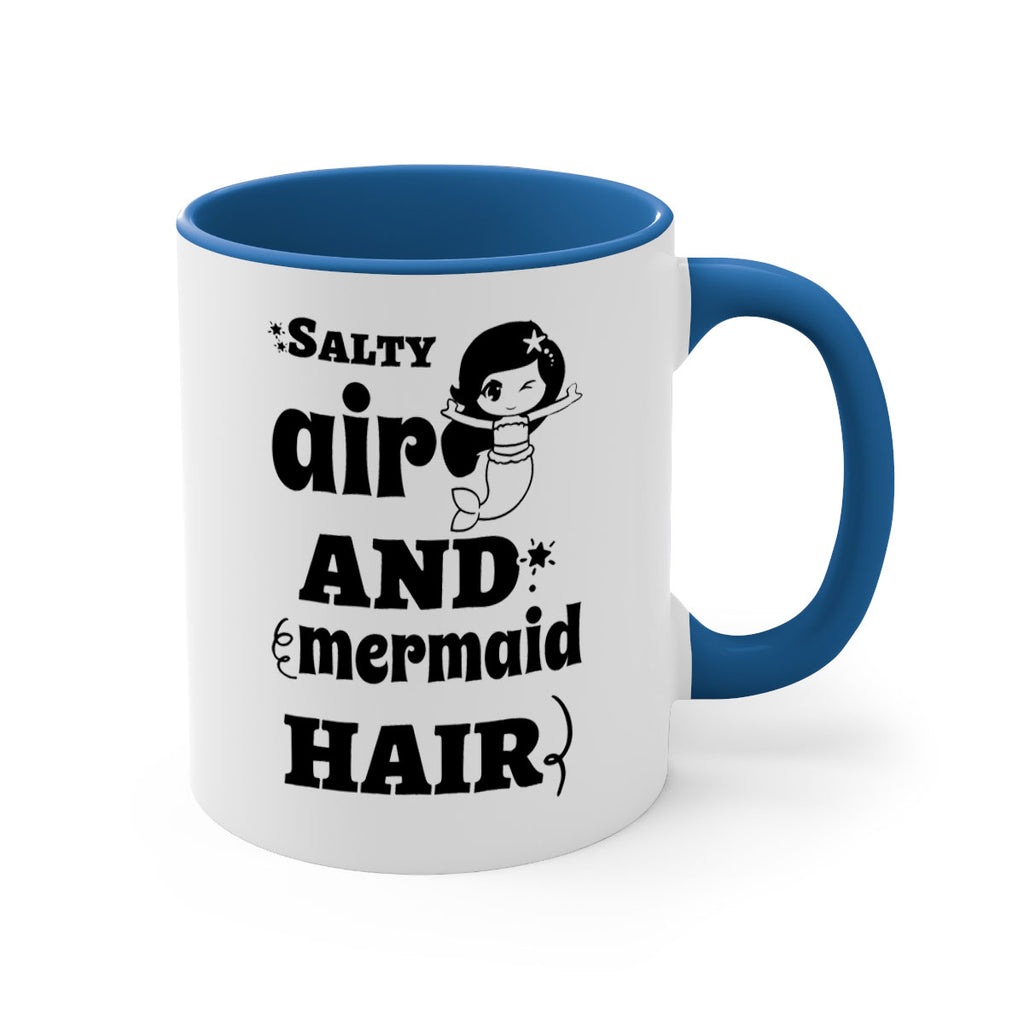 Salty air and mermaid hair 567#- mermaid-Mug / Coffee Cup