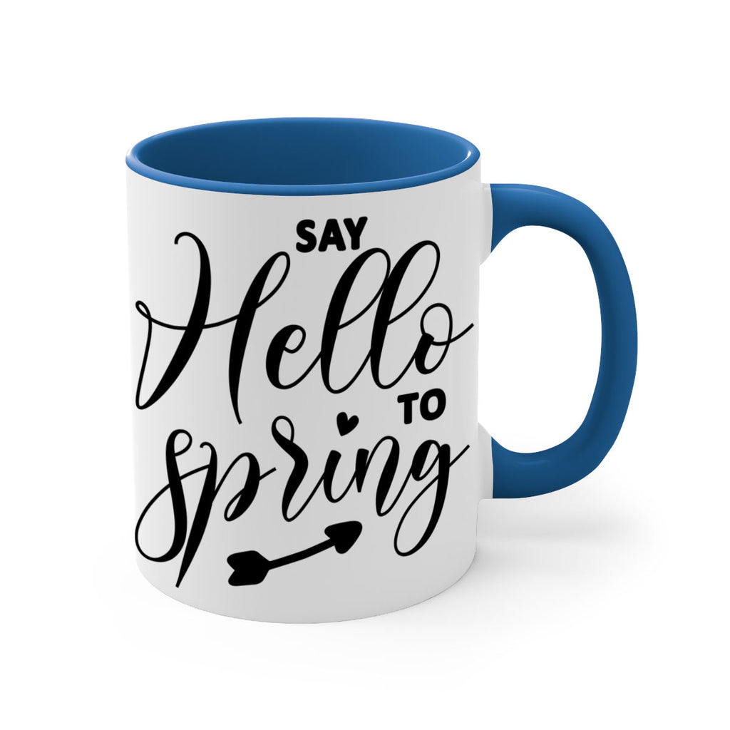 Say Hello to Spring402#- spring-Mug / Coffee Cup