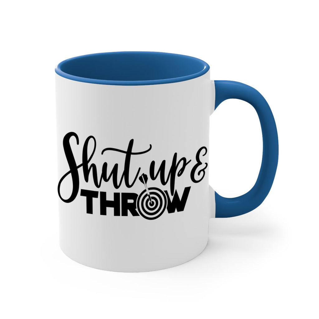 Shut up throw 541#- darts-Mug / Coffee Cup