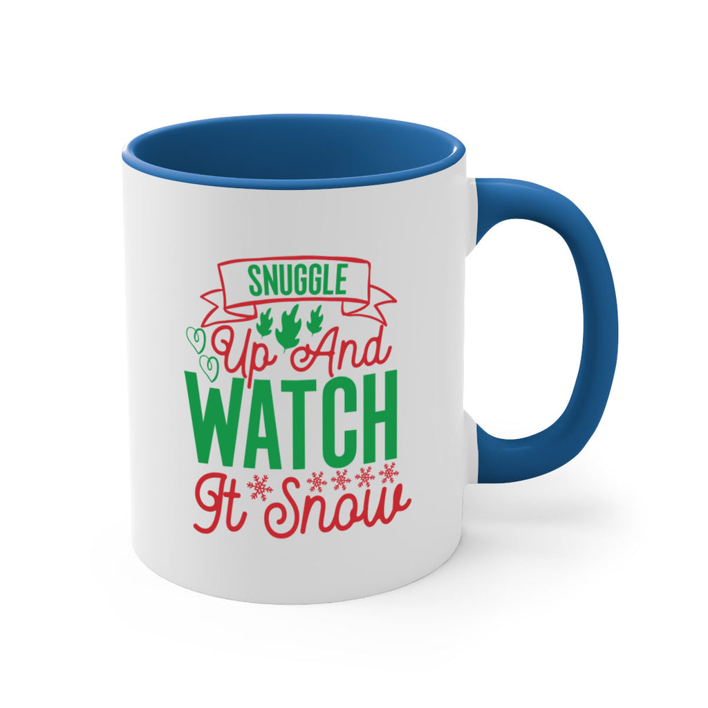 Snuggle Up And Watch It Snow 382#- winter-Mug / Coffee Cup
