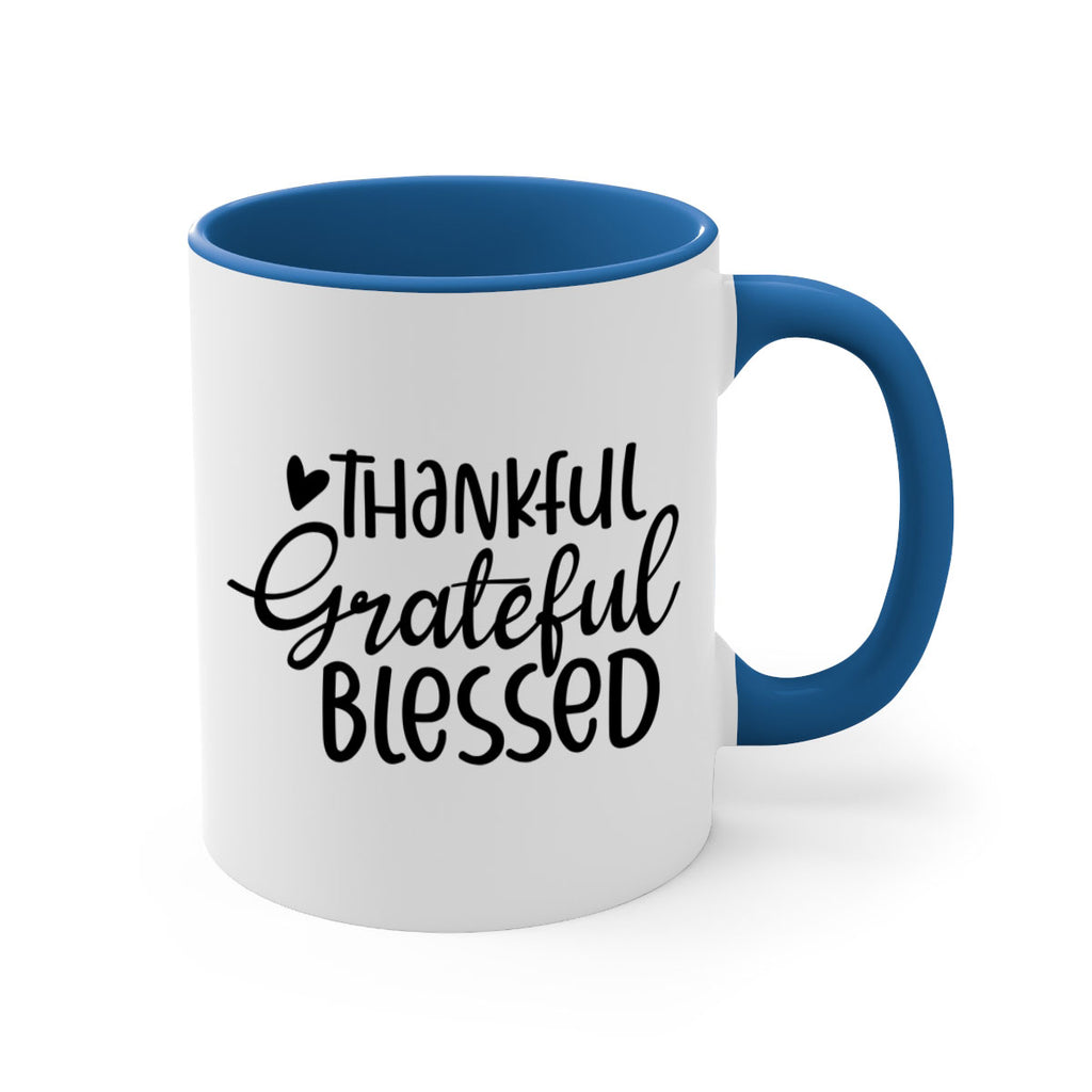 Thankful Grateful Blessed 605#- fall-Mug / Coffee Cup