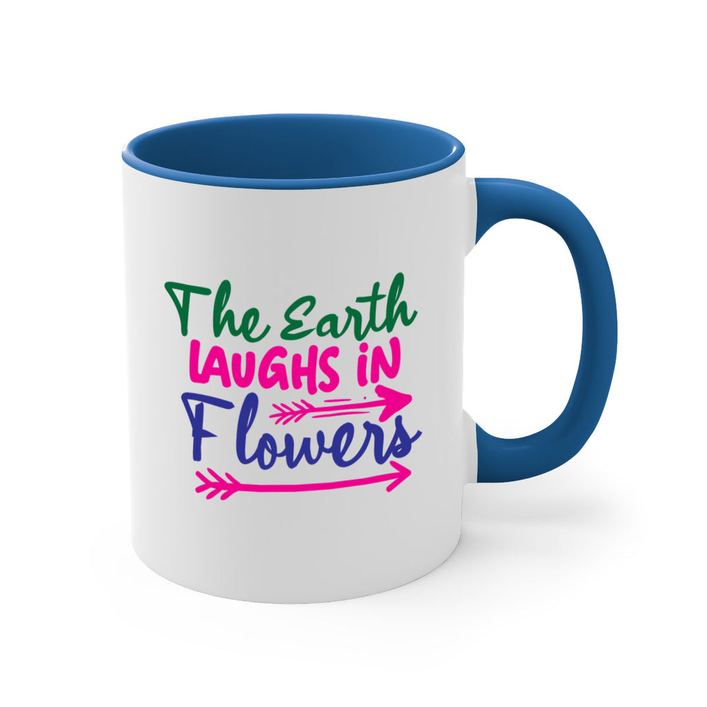 The Earth Laughs In Flowers 535#- spring-Mug / Coffee Cup