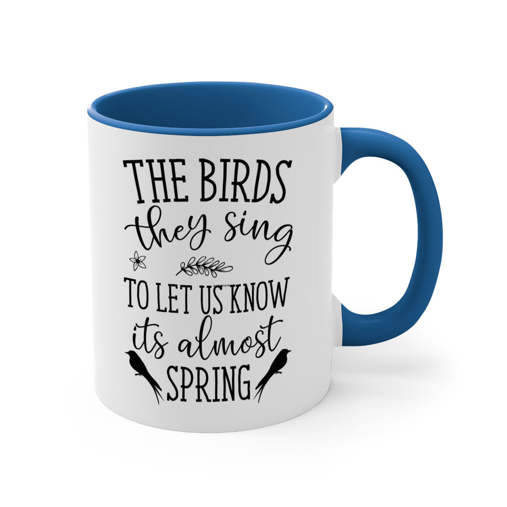The birds they sing to 543#- spring-Mug / Coffee Cup